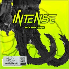 Intense -  No Escape