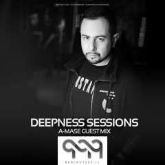 A-Mase - Deepness Sessions Guest Mix [Radio Marbella]