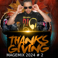 THANKSGIVING MEGA MIIX # 2 2024 DJEDDIELOCO