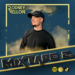 Rodney Vellon Mixtape 2. (2024)