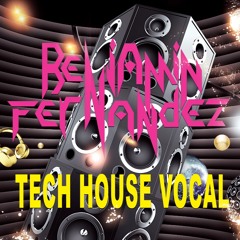 BENJAMIN – SEST TECH HOUSE VOCAL – 15/04/2023