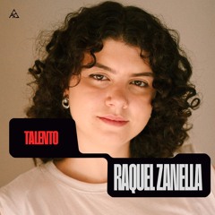Talento: Raquel Zanella