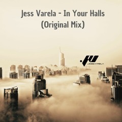 Preview Jess Varela - In your halls (Original Mix)