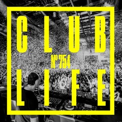 CLUBLIFE By Tiësto Podcast 754