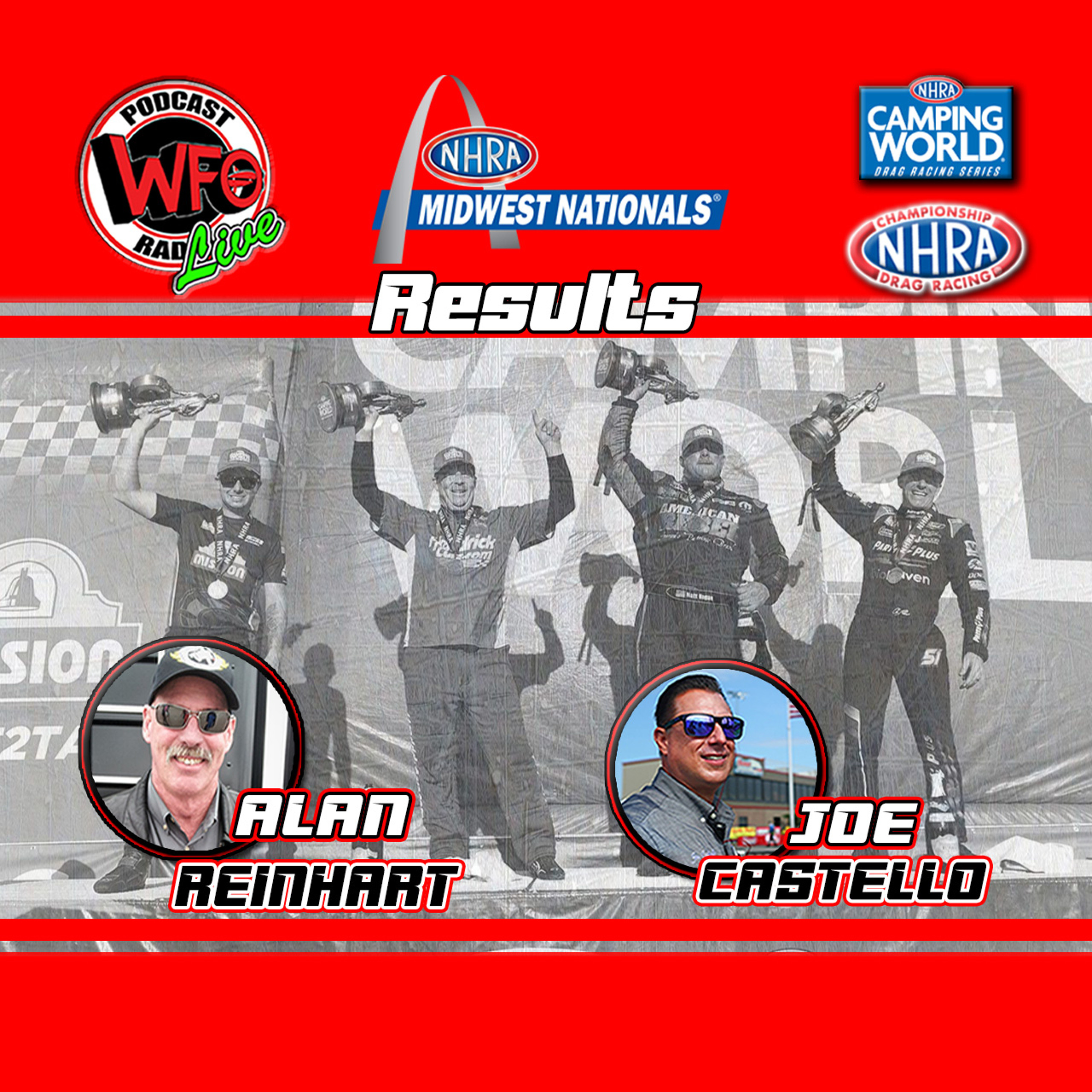 NHRA Results - Alan Reinhart joins Joe Castello for NHRA Midwest Nationals Recap