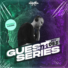 KAIZEN : Inspira Sounds Guest Mix 063