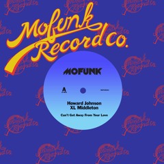 Howard Johnson & XL Middleton - Can't Get Away From Your Love (Stepper Mix)