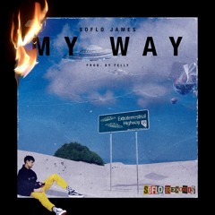 My Way (Prod. By Felly)