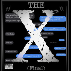 THE X (FINAL)