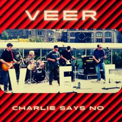"Charlie Says No" by VEER