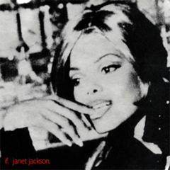 Janat Jackson - If (K-FLA Remix)