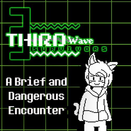 A Brief And Dangerous Encounter (v2)