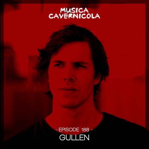 Episode 188 with GULLEN
