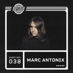 GM-038 - Marc Antonix | Nightenjin Radio