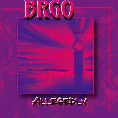 Allegedly