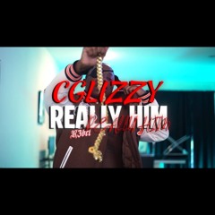 C Glizzy - Really Him (ProdBy@2side)