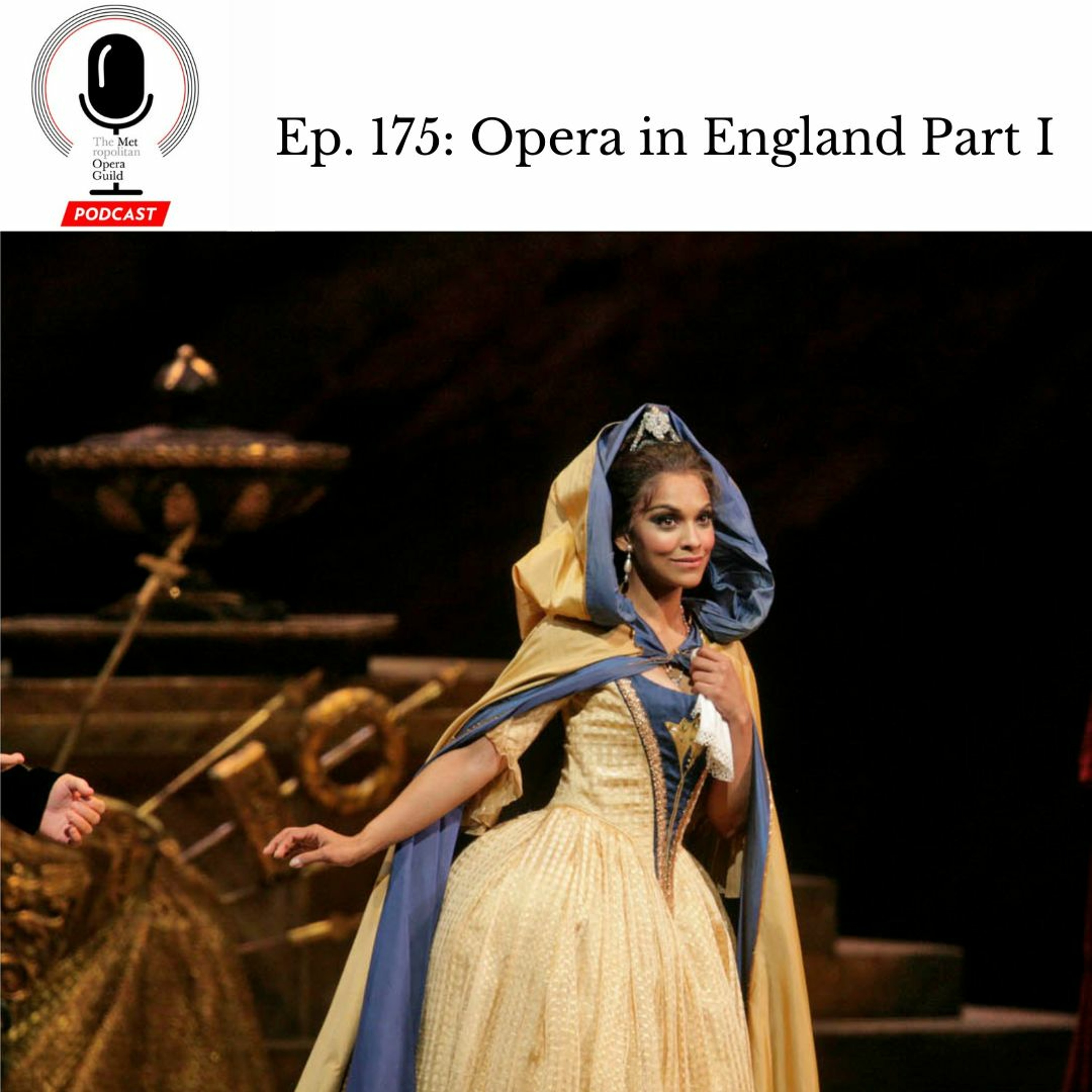 cover of episode Ep. 175: Opera in England Part I