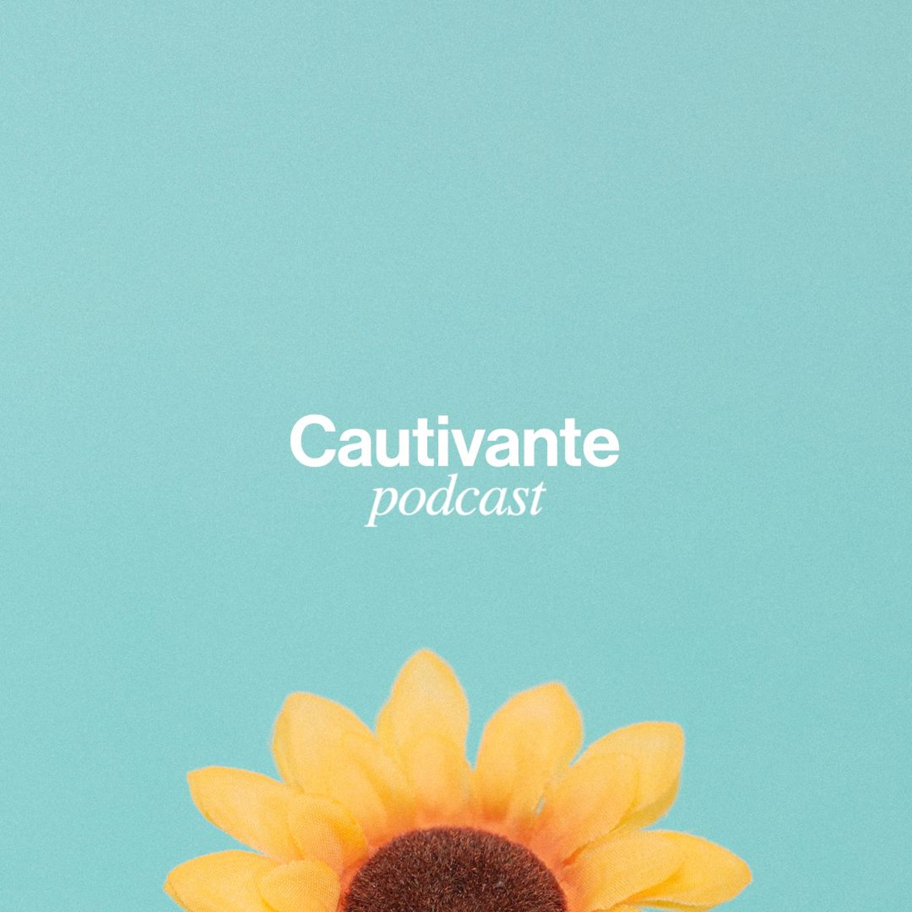Cautivante Podcast