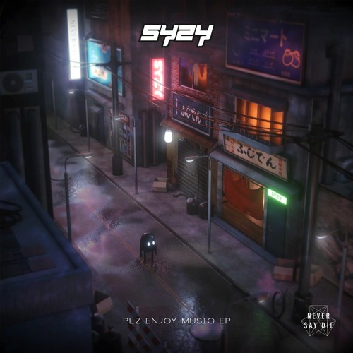 Syzy - Plz Enjoy Music EP