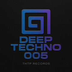 deep techno 005