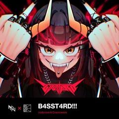 Cosmowave, code:rave - B4SST4RD!!!