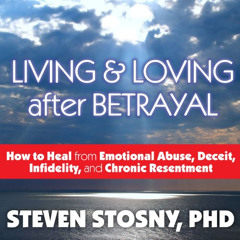 [FREE] PDF 💘 Living and Loving After Betrayal: How to Heal from Emotional Abuse, Dec
