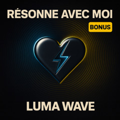 Résonne avec moi - Bonus
