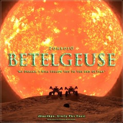 Betelgeuse (BUY on BandCamp)