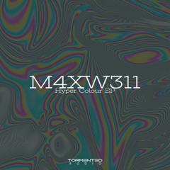 M4XW311 - Hyper Colour EP (TA026)