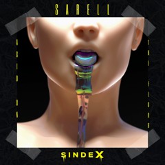 SARELL - Acid On The Floor [SINDEX020]