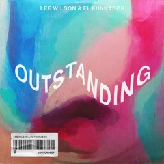 Lee Wilson & El Funkador - Outstanding
