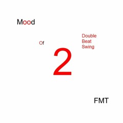 MOOD OF TWO