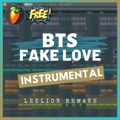 BTS - FAKE LOVE (Instrumental Remake)| Free FLP