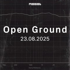Shard - Open Ground [23.08.2025]