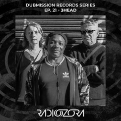 3HEAD | Dubmission Records series Ep. 21 | 29/12/2021