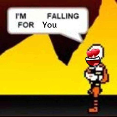 I'M FALLING FOR You 💖