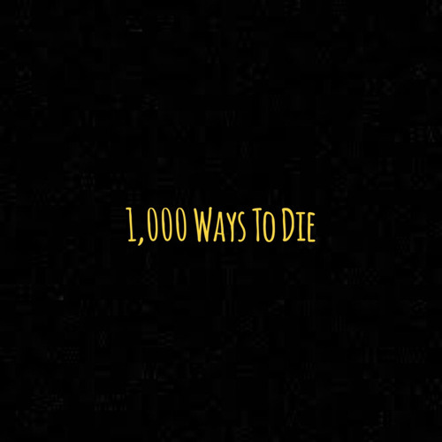 Episode 87 | 1,000 Ways To Die