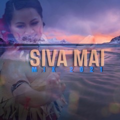 SIVA MAI MIX 2021 - DJ SOULJAR