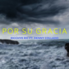 Por Su Gracia
