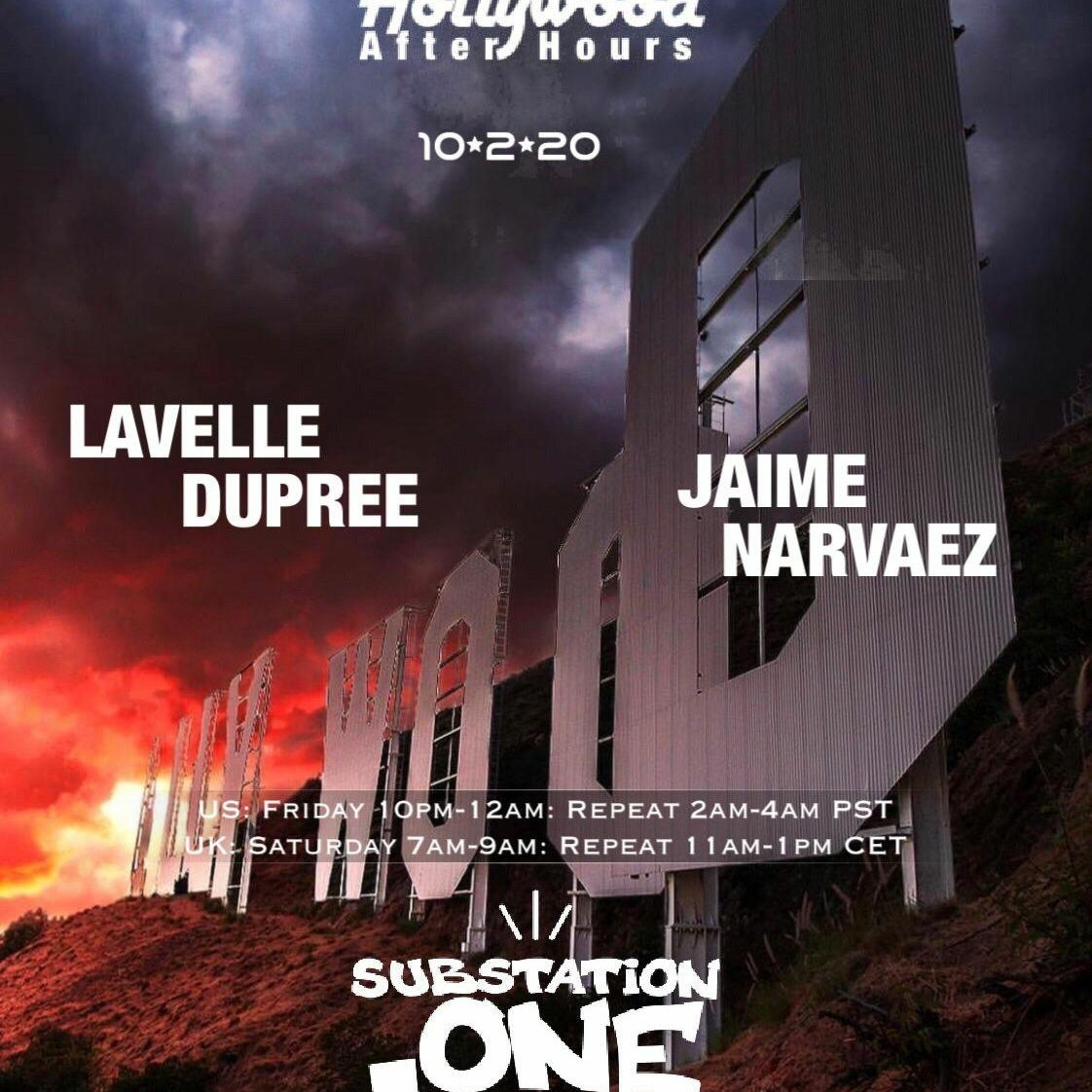 Lavelle Dupree and Jaime Narvaez | Hollywood After-Hours on subSTATION.one | Show 0117 episode artwork