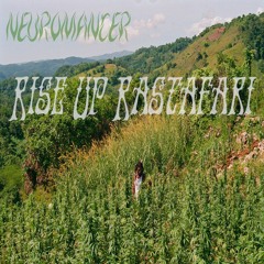 Neuromancer - Rise Up Rastafari [Reggae Psy]