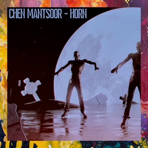 FREE DOWNLOAD: Chen Mantsoor — Horn (Original Mix)