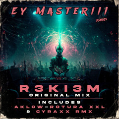 R3KI3M - Hey Master (Cyraxx Remix)              Dark Signal Recordins
