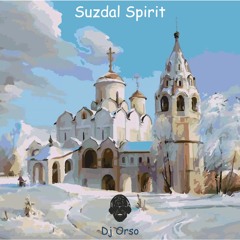 Suzdal Spirit (Dj Orso)