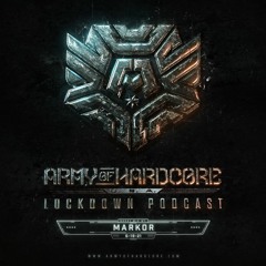 Markor @ Lockdown Podcast 016