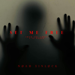 SET ME FREE