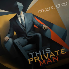 This private man