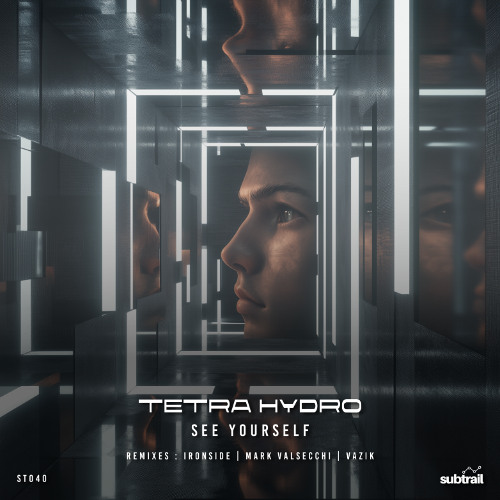 Tetra Hydro - See Yourself (Original Mix)