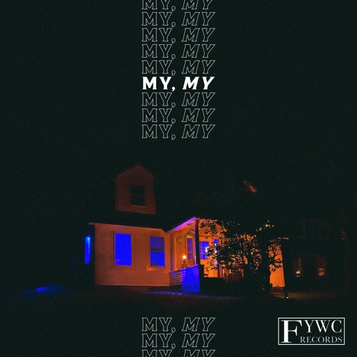 WES. - MY, MY (FEAT. 2LATE)
