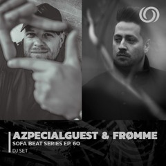 Azpecialguest & Frømme | Sofa Beats Series Ep. 60 | 16/11/2022